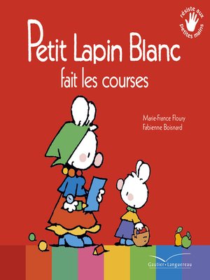 cover image of Petit Lapin Blanc fait les courses